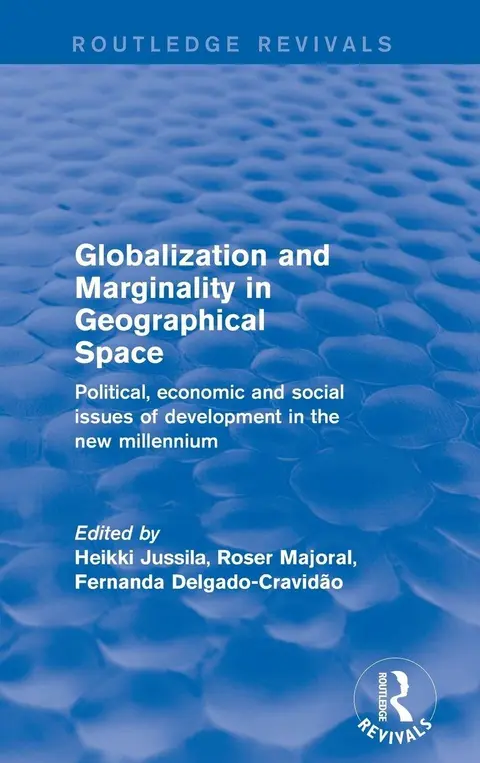 Cover of Globalization and Marginality in Geographical Space