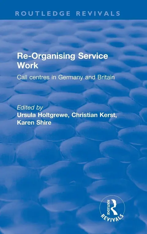 Cover of Re-organising Service Work