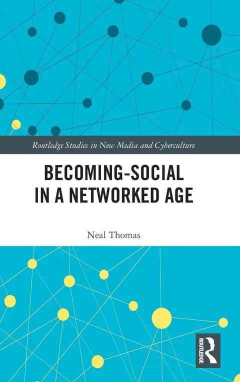 Cover of Becoming-Social in a Networked Age