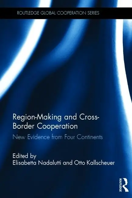 Cover of Region-Making and Cross-Border Cooperation
