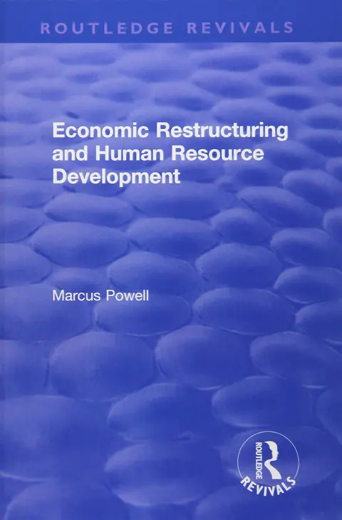 Cover of Economic Restructuring and Human Resource Development