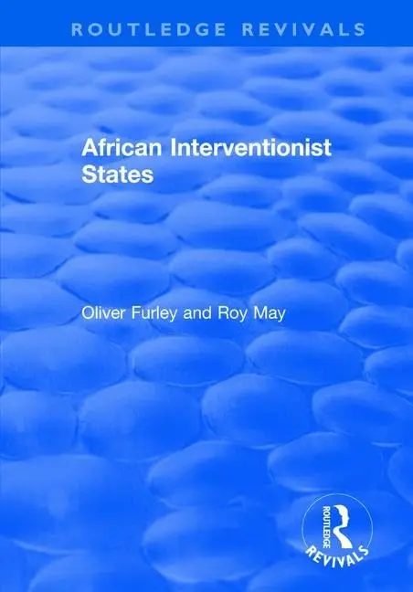 Cover of African Interventionist States