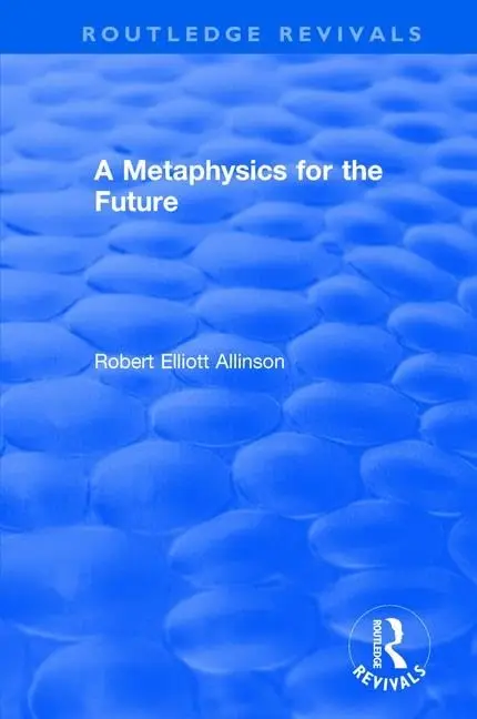 Cover of A Metaphysics for the Future