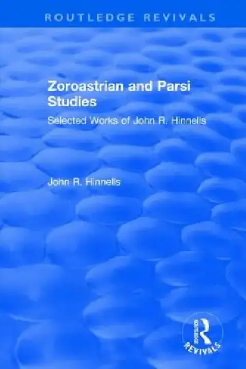 Cover of Zoroastrian and Parsi Studies