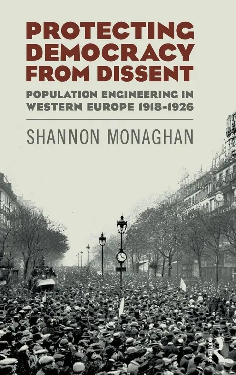 Cover of Protecting Democracy from Dissent