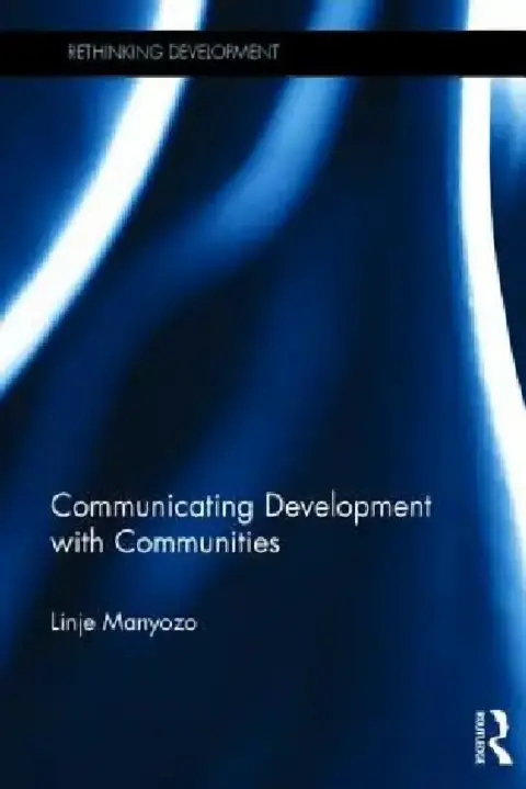 Cover of Communicating Development with Communities