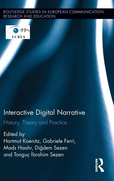 Cover of Interactive Digital Narrative