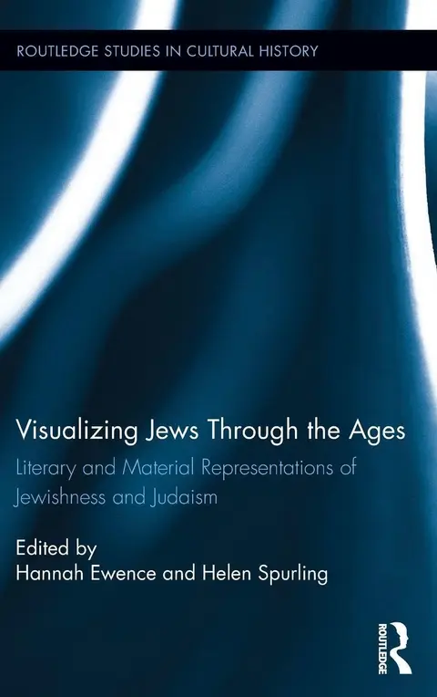 Cover of Visualizing Jews Through the Ages
