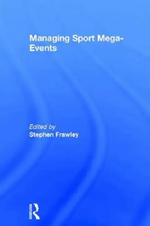 Cover of Managing Sport Mega-Events