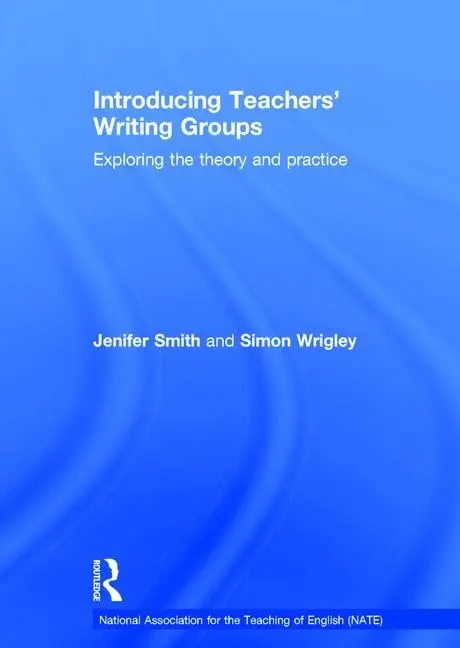 Cover of Introducing Teachers' Writing Groups