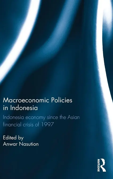 Cover of Macroeconomic Policies in Indonesia