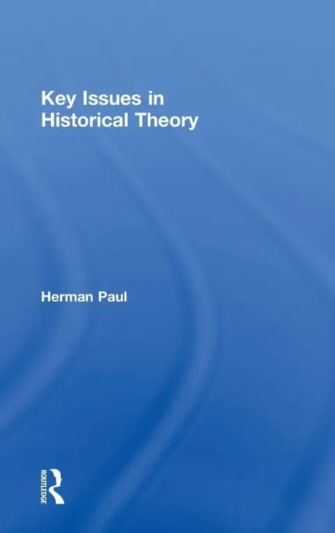 Cover of Key Issues in Historical Theory