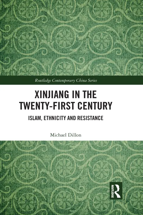 Cover of Xinjiang in the Twenty-First Century