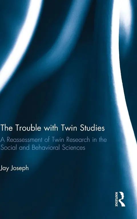 Cover of The Trouble with Twin Studies