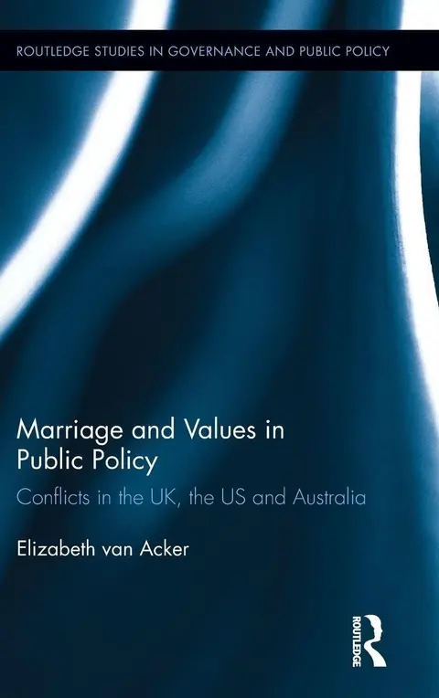 Cover of Marriage and Values in Public Policy