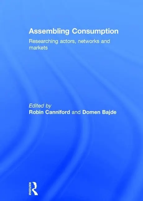 Cover of Assembling Consumption