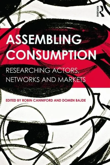 Cover of Assembling Consumption