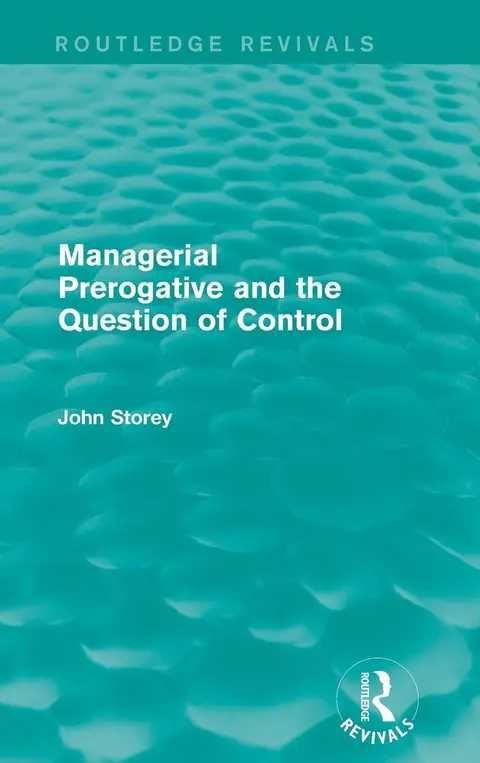 Cover of Managerial Prerogative and the Question of Control