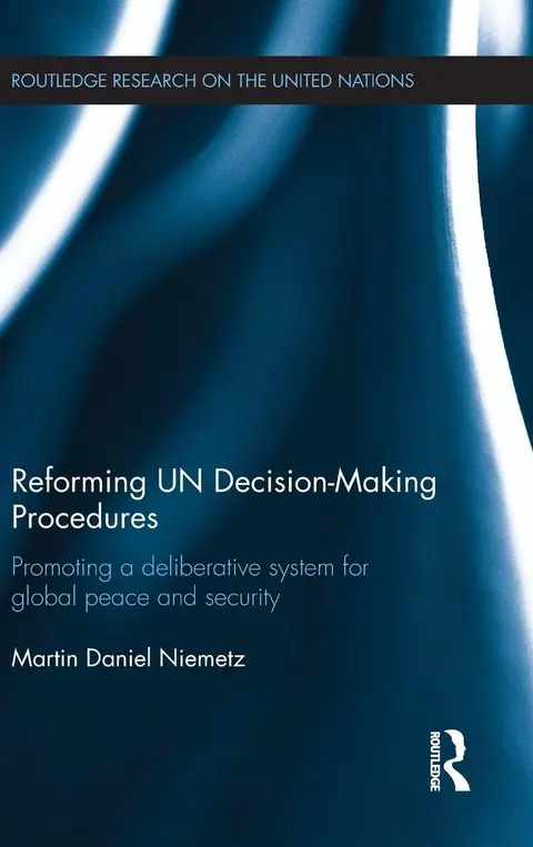 Cover of Reforming UN Decision-Making Procedures