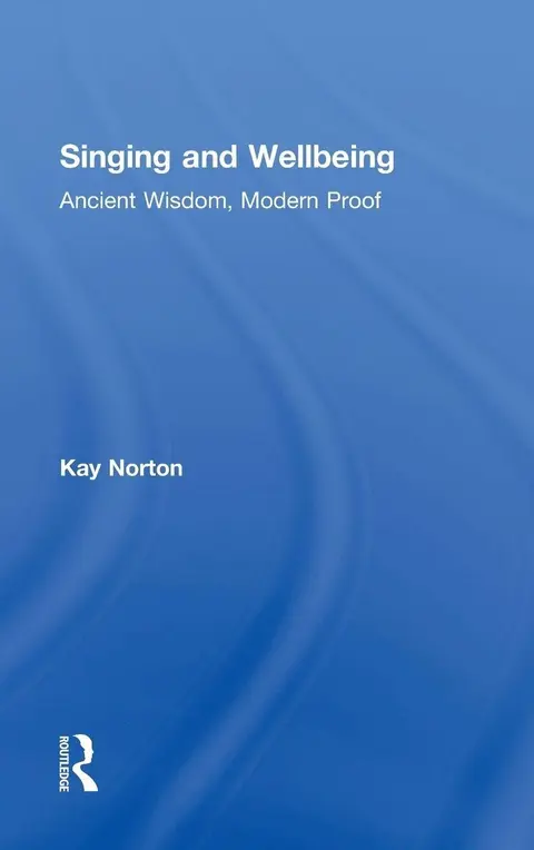 Cover of Singing and Wellbeing