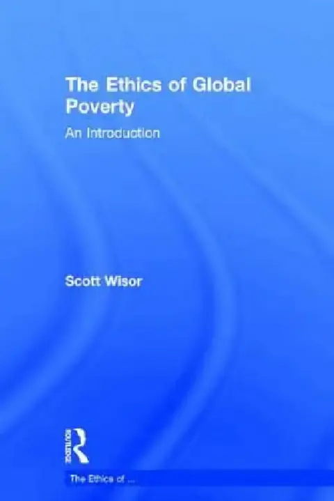 Cover of The Ethics of Global Poverty