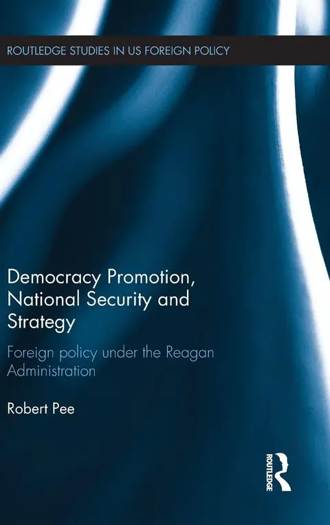 Cover of Democracy Promotion National Security and Strategy