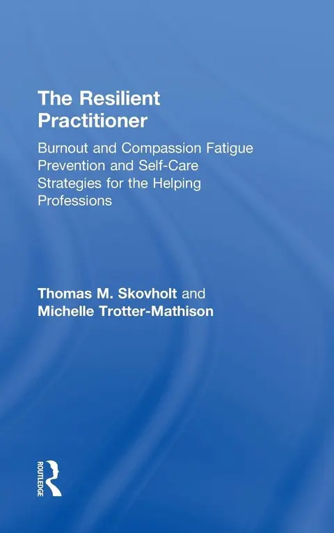 Cover of The Resilient Practitioner