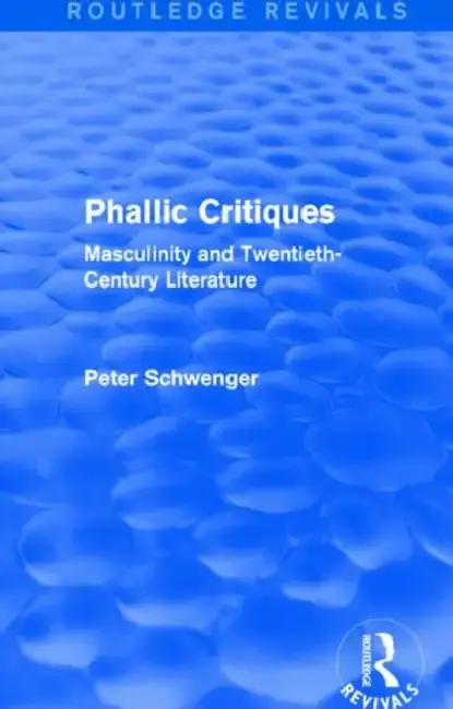 Cover of Phallic Critiques (Routledge Revivals)