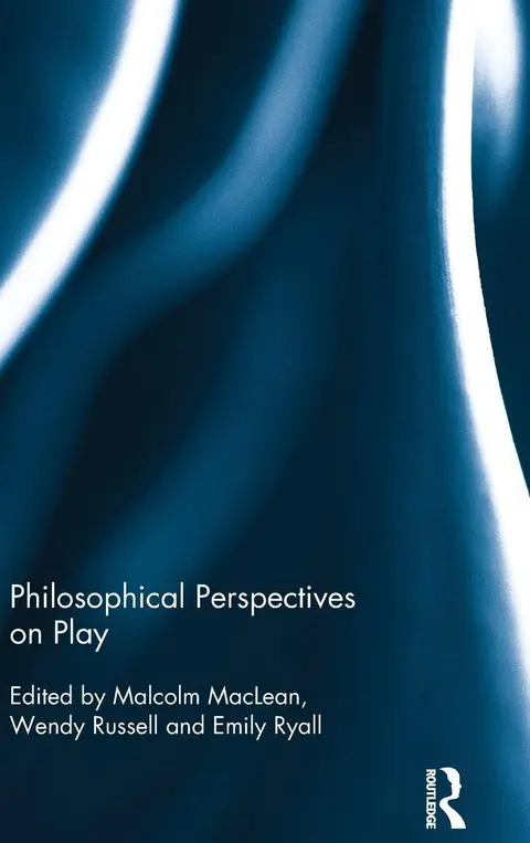 Cover of Philosophical Perspectives on Play