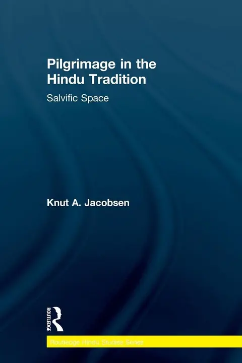 Cover of Pilgrimage in the Hindu Tradition