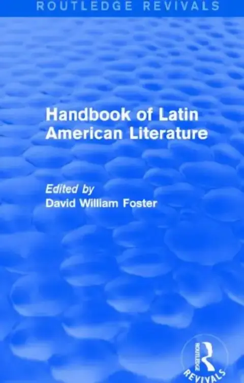 Cover of Handbook of Latin American Literature (Routledge Revivals)
