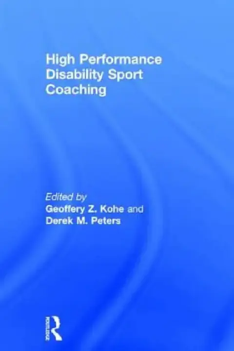 Cover of High Performance Disability Sport Coaching
