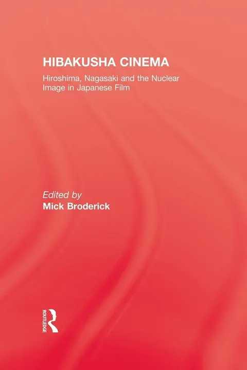 Cover of Hibakusha Cinema