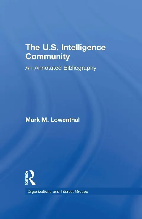Cover of The U.s. Intelligence Community
