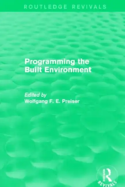 Cover of Programming the Built Environment (Routledge Revivals)