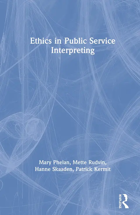 Cover of Ethics in Public Service Interpreting