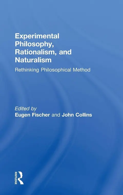 Cover of Experimental Philosophy, Rationalism, and Naturalism