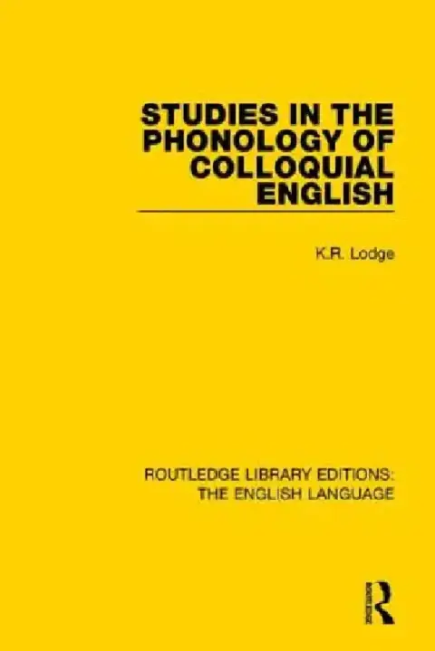 Cover of Studies in the Phonology of Colloquial English