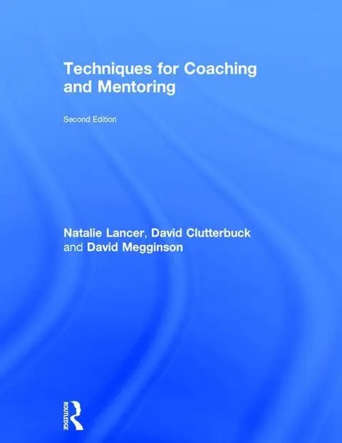 Cover of Techniques for Coaching and Mentoring