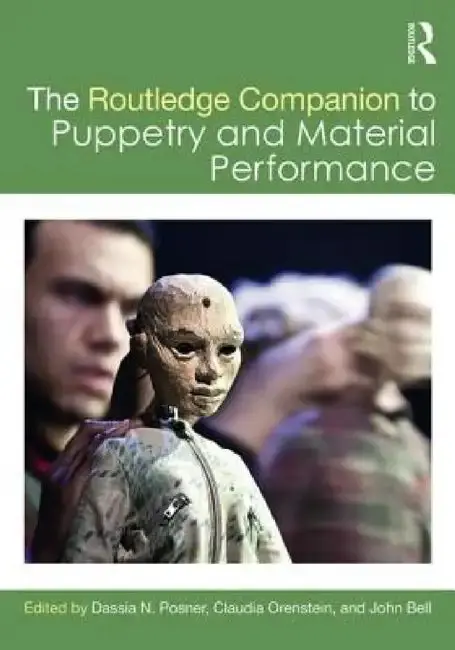 Cover of The Routledge Companion to Puppetry and Material Performance