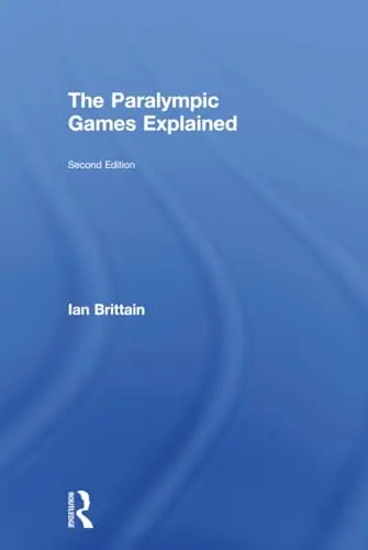 Cover of The Paralympic Games Explained