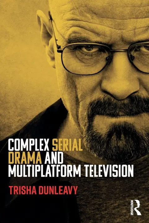 Cover of Complex Serial Drama and Multiplatform Television