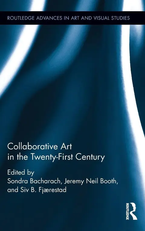 Cover of Collaborative Art in the Twenty-first Century