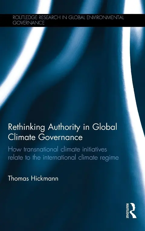 Cover of Rethinking Authority in Global Climate Governance