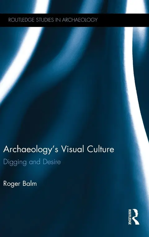 Cover of Archaeology's Visual Culture