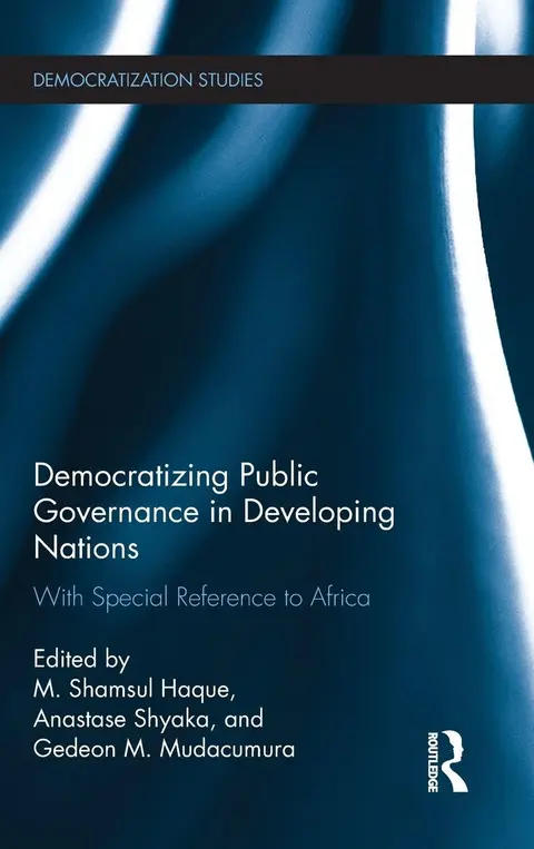 Cover of Democratizing Public Governance in Developing Nations
