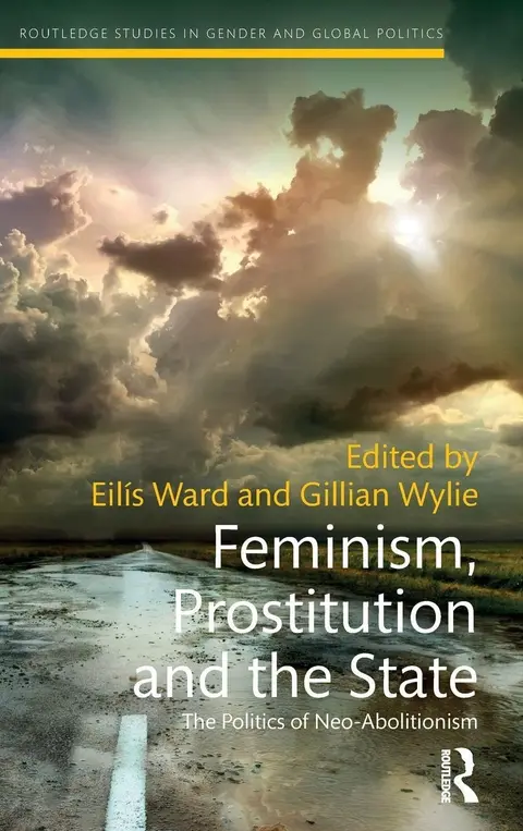 Cover of Feminism, Prostitution and the State