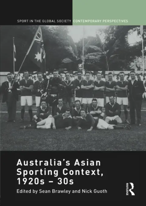 Cover of Australia's Asian Sporting Context, 1920s – 30s