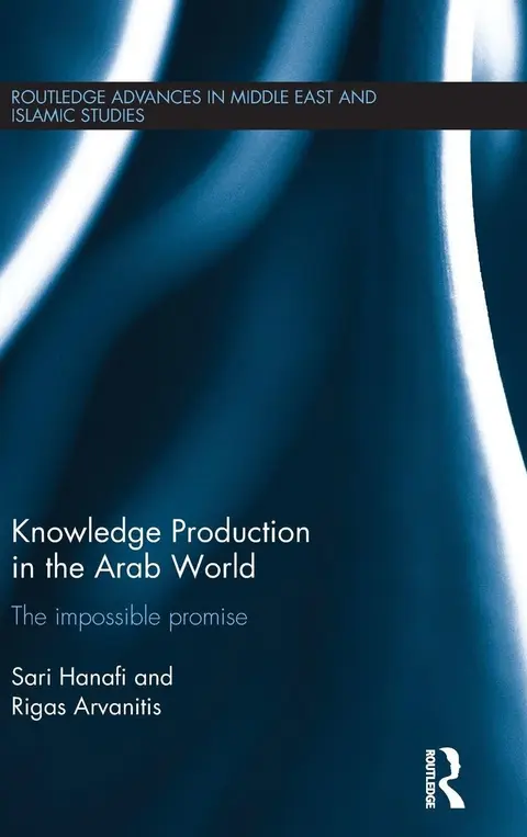 Cover of Knowledge Production in the Arab World