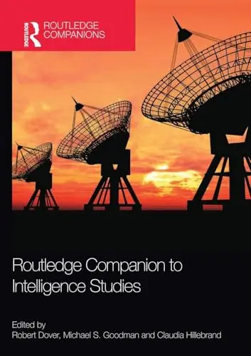 Cover of Routledge Companion to Intelligence Studies